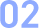 02